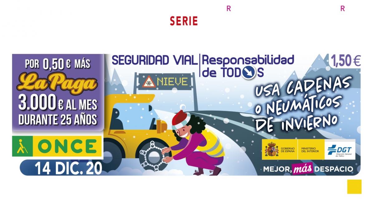 La sèrie començà el dilluns, 14 de desembre, amb el cupó que incloïa la frase 'Fes servir cadenes o pneumàtics d'hivern', dedicat als que circulen amb els seus vehicles en el dur hivern.
